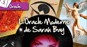 L’Oracle Moderne de Sarah Bay